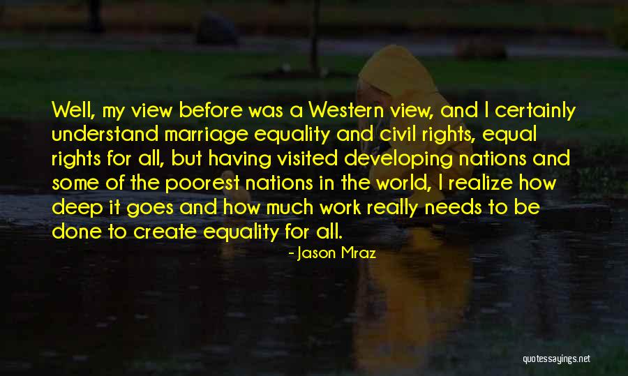 Civil Rights And Equality Quotes By Jason Mraz