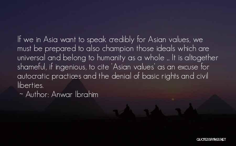 Civil Rights And Liberties Quotes By Anwar Ibrahim