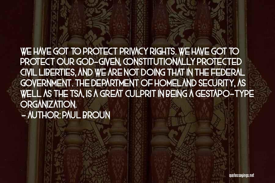 Civil Rights And Liberties Quotes By Paul Broun