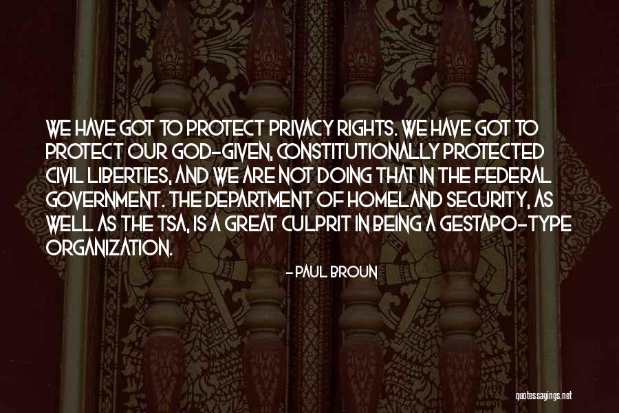 Civil Rights And Liberties Quotes By Paul Broun