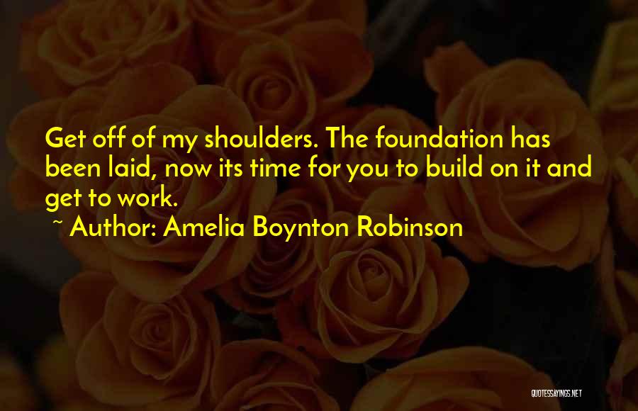 Civil Rights Inspirational Quotes By Amelia Boynton Robinson