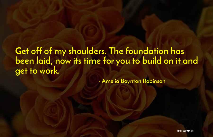 Civil Rights Inspirational Quotes By Amelia Boynton Robinson