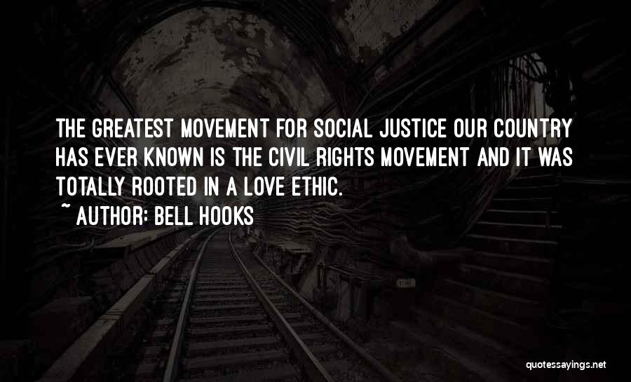 Civil Rights Movement Quotes By Bell Hooks