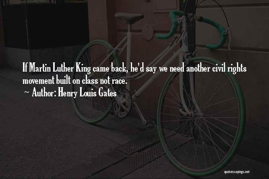 Civil Rights Movement Quotes By Henry Louis Gates