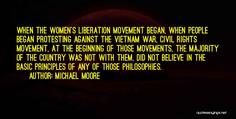 Civil Rights Movement Quotes By Michael Moore