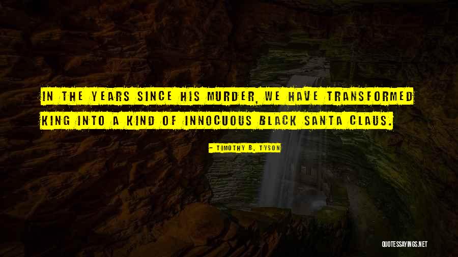 Civil Rights Murder Quotes By Timothy B. Tyson Civil Rights Murder Quotes By Timothy B. Tyson