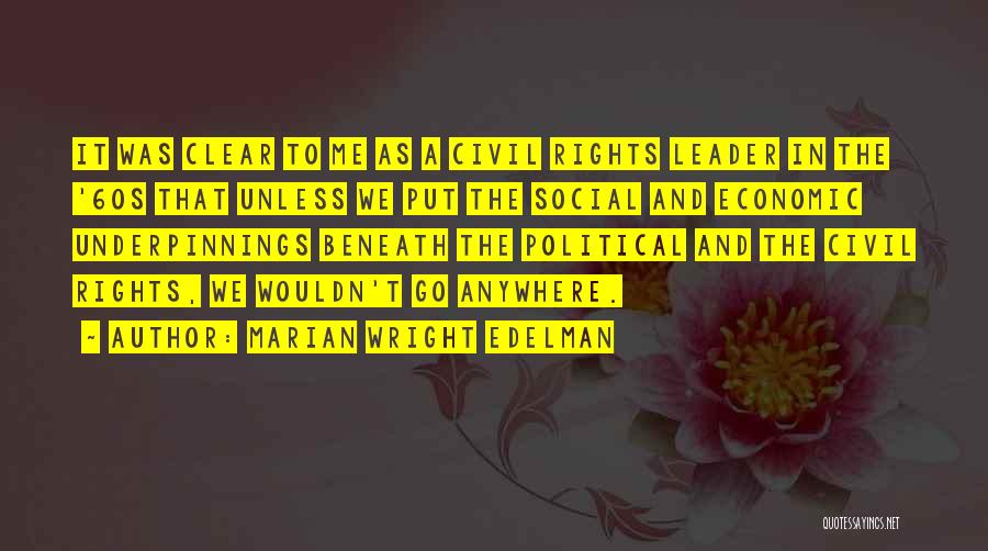 Civil Rights Quotes By Marian Wright Edelman