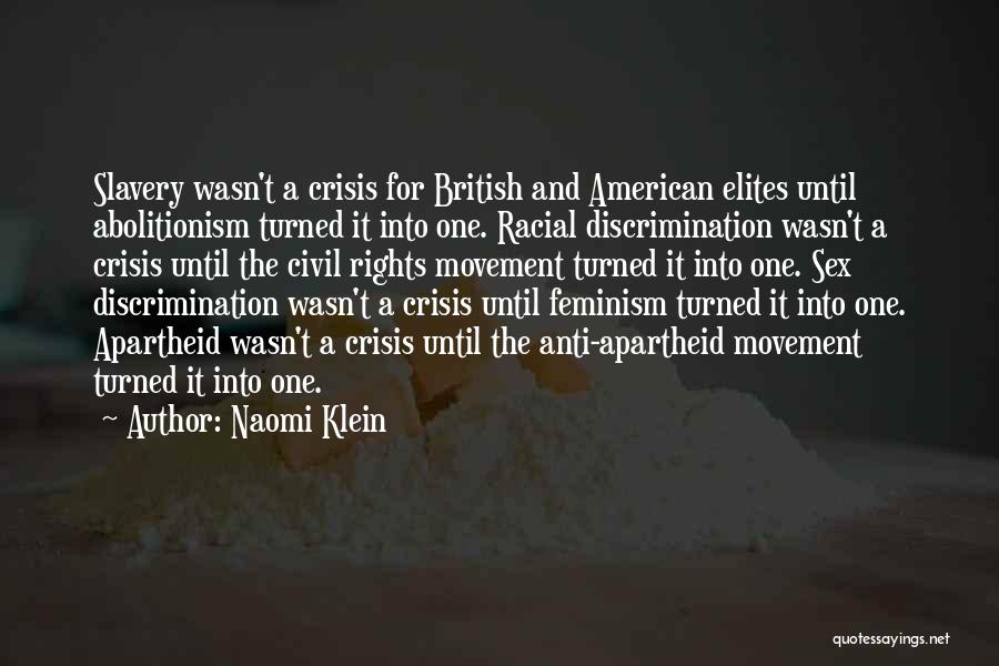 Civil Rights Quotes By Naomi Klein