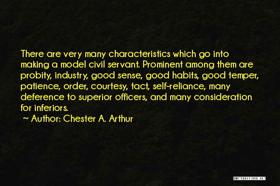 Civil Servant Quotes By Chester A. Arthur