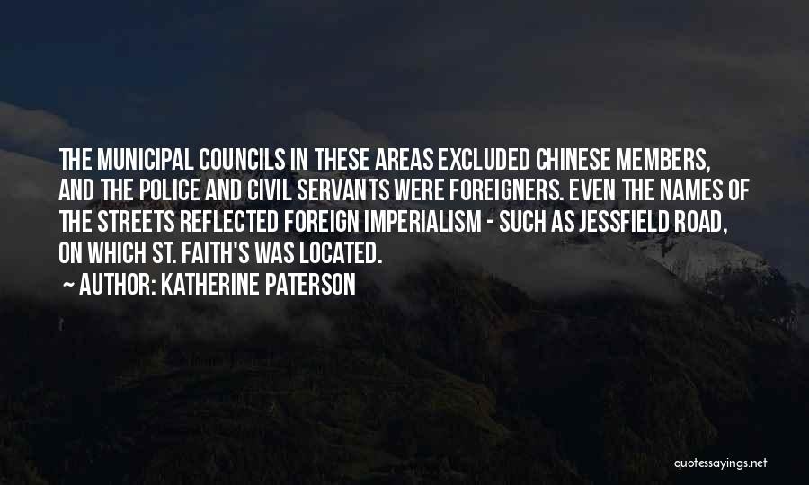 Civil Servants Quotes By Katherine Paterson