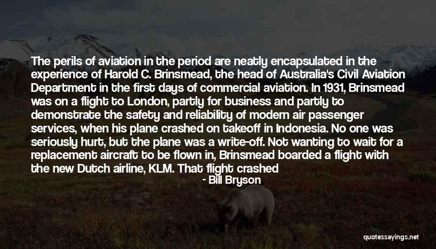 Civil Services Quotes By Bill Bryson