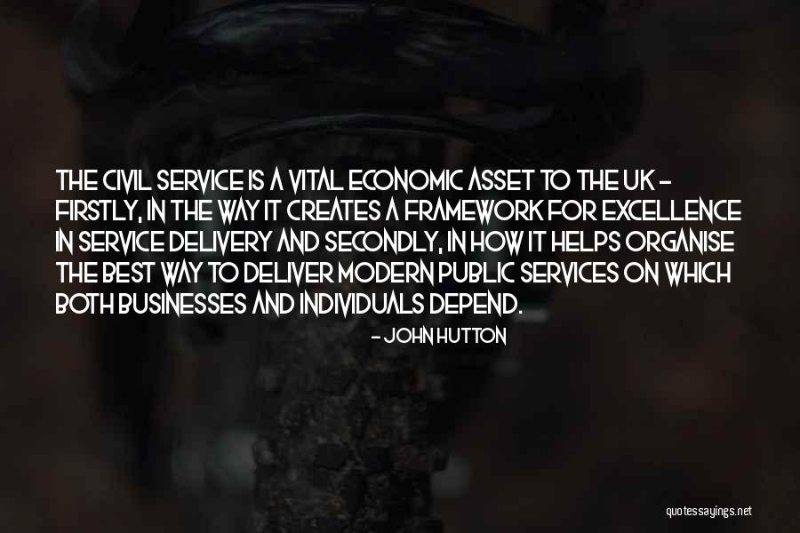 Civil Services Quotes By John Hutton