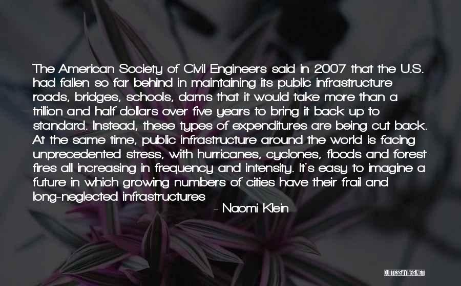 Civil Services Quotes By Naomi Klein