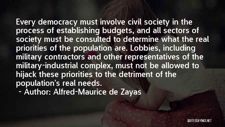 Civil Society Quotes By Alfred-Maurice De Zayas