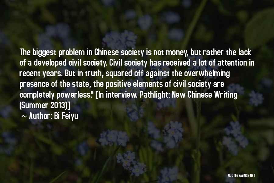 Civil Society Quotes By Bi Feiyu