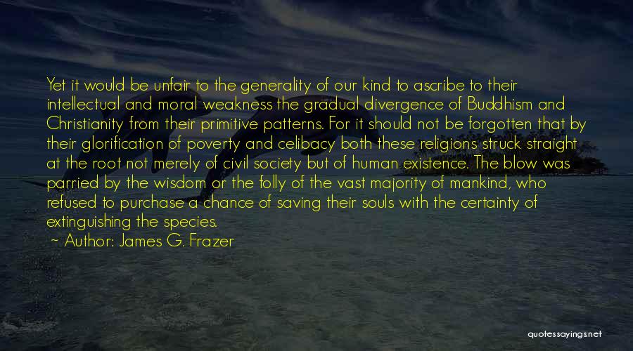 Civil Society Quotes By James G. Frazer