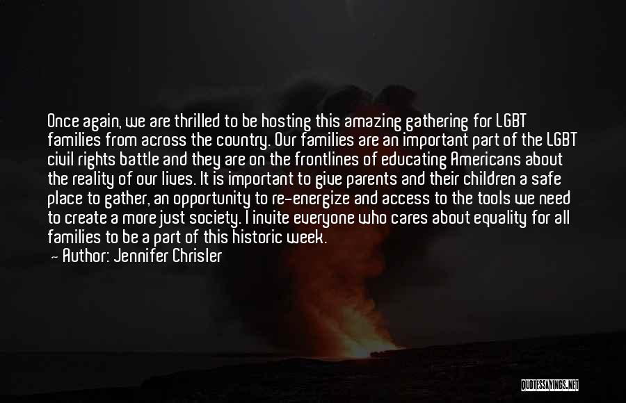 Civil Society Quotes By Jennifer Chrisler