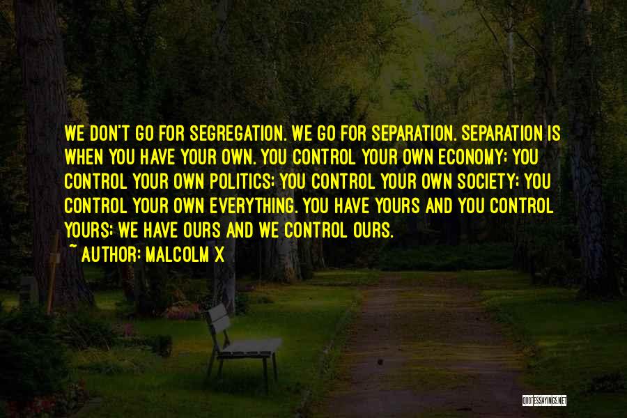 Civil Society Quotes By Malcolm X