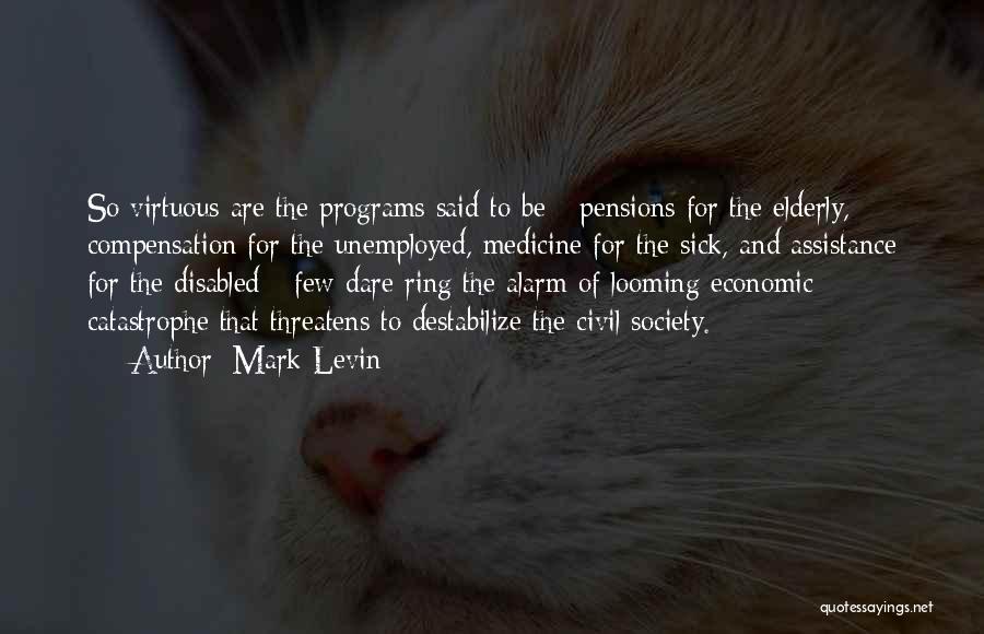 Civil Society Quotes By Mark Levin
