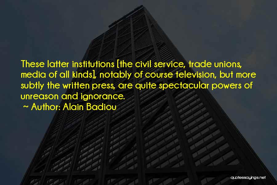 Civil Unions Quotes By Alain Badiou