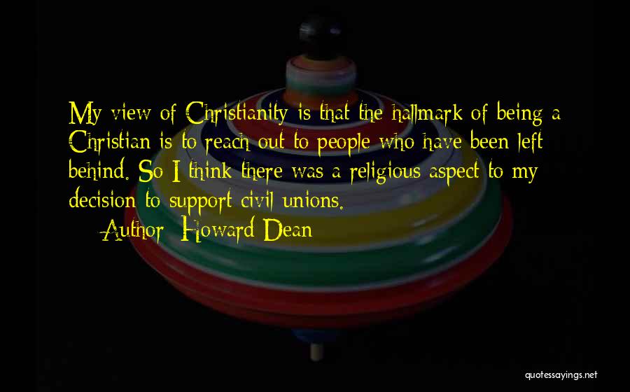 Civil Unions Quotes By Howard Dean