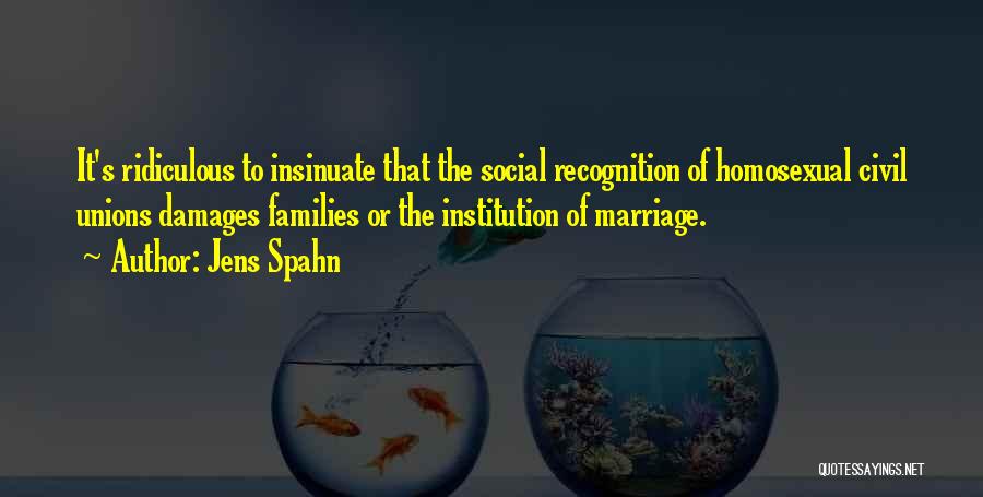 Civil Unions Quotes By Jens Spahn