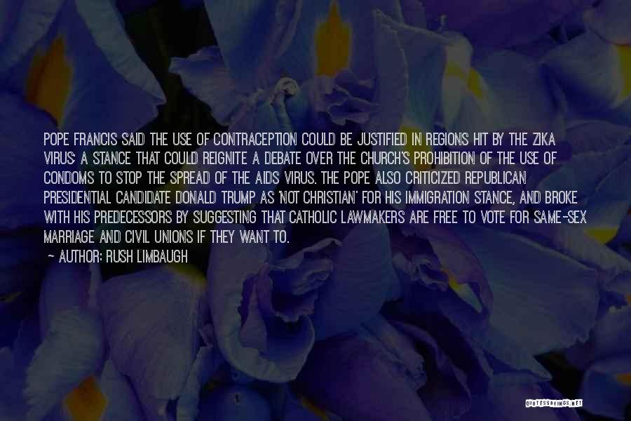 Civil Unions Quotes By Rush Limbaugh Civil Unions Quotes By Rush Limbaugh