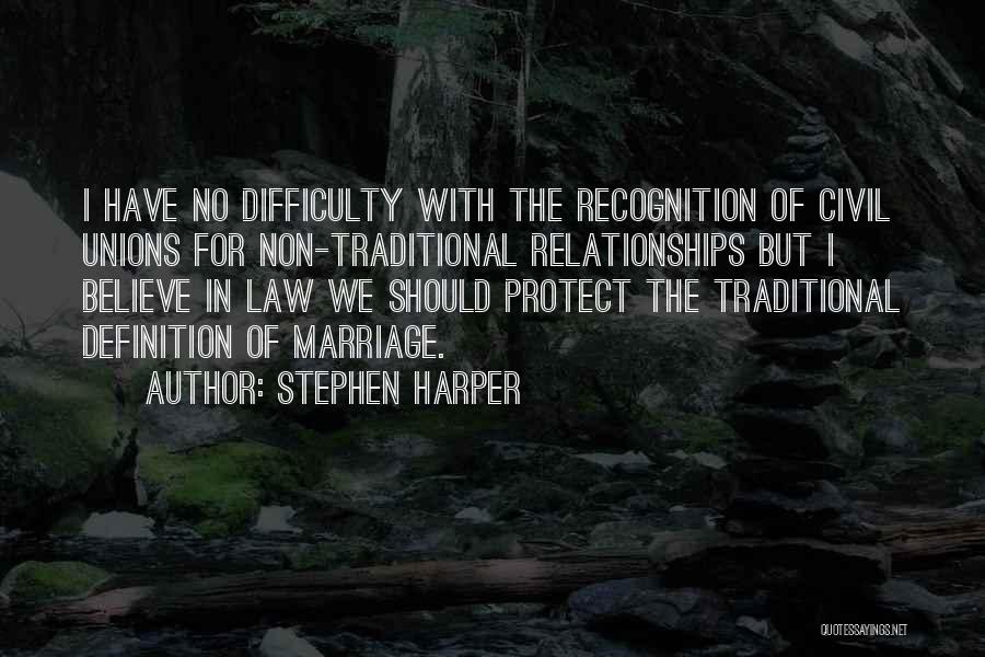 Civil Unions Quotes By Stephen Harper