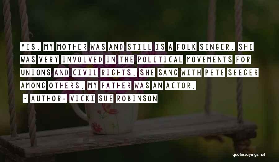 Civil Unions Quotes By Vicki Sue Robinson