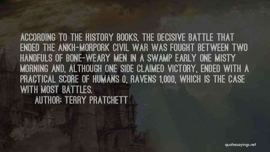 Civil War Battles Quotes By Terry Pratchett