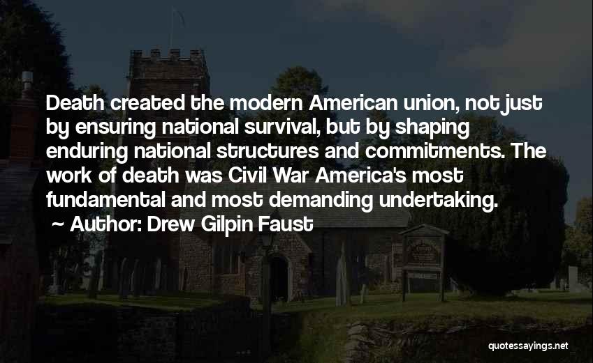 Civil War Death Quotes By Drew Gilpin Faust
