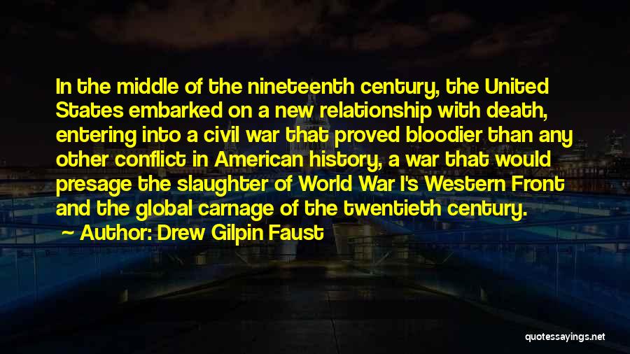 Civil War Death Quotes By Drew Gilpin Faust