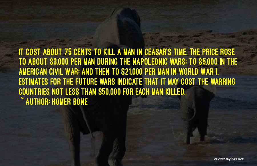 Civil War Death Quotes By Homer Bone