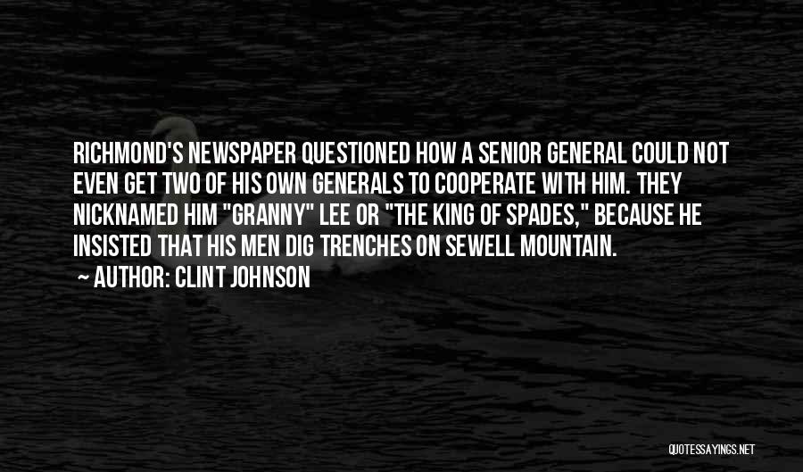 Civil War Generals Quotes By Clint Johnson