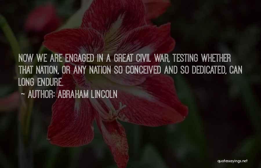 Civil War Gettysburg Quotes By Abraham Lincoln