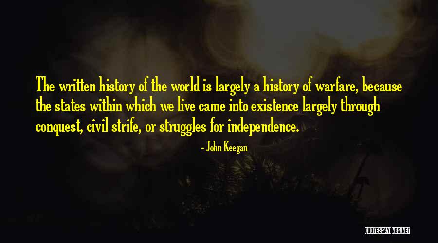 Civil War History Quotes By John Keegan Civil War History Quotes By John Keegan
