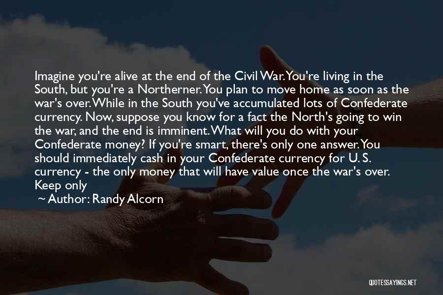 Civil War North Quotes By Randy Alcorn