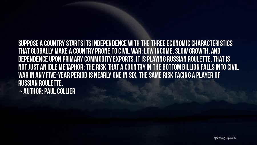 Civil War Primary Quotes By Paul Collier