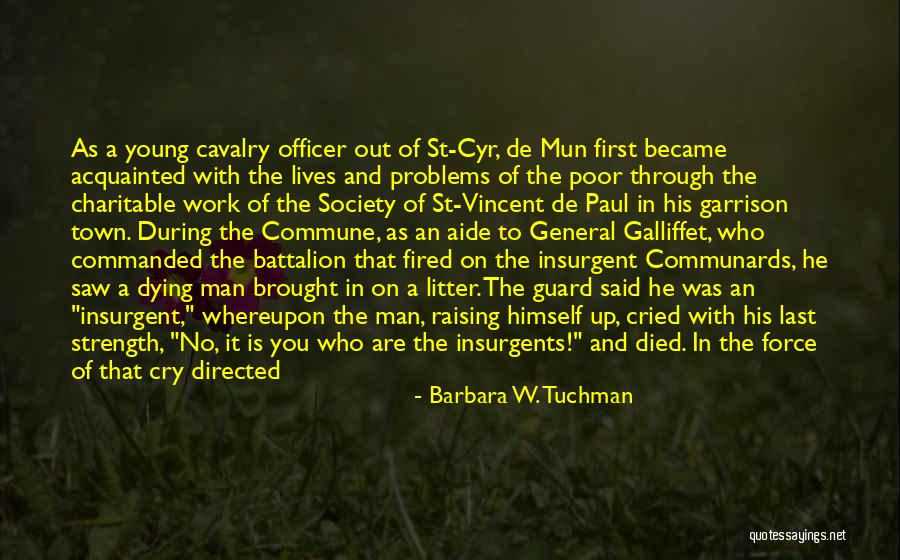 Civil War Quotes By Barbara W. Tuchman