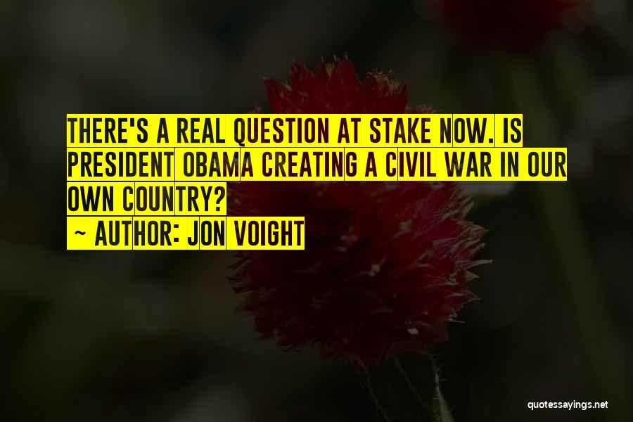 Civil War Quotes By Jon Voight