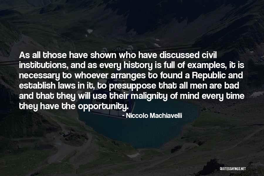 Civil War Quotes By Niccolo Machiavelli