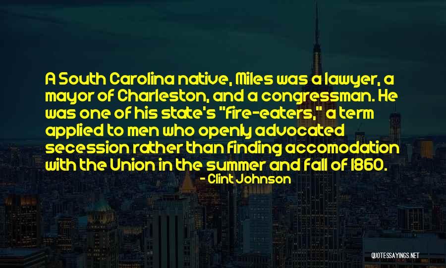 Civil War Secession Quotes By Clint Johnson Civil War Secession Quotes By Clint Johnson