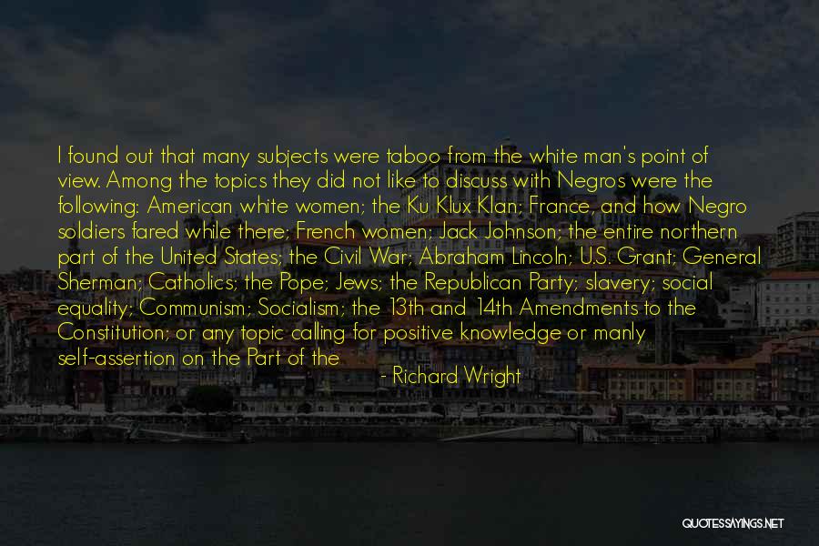 Civil War Soldiers Quotes By Richard Wright