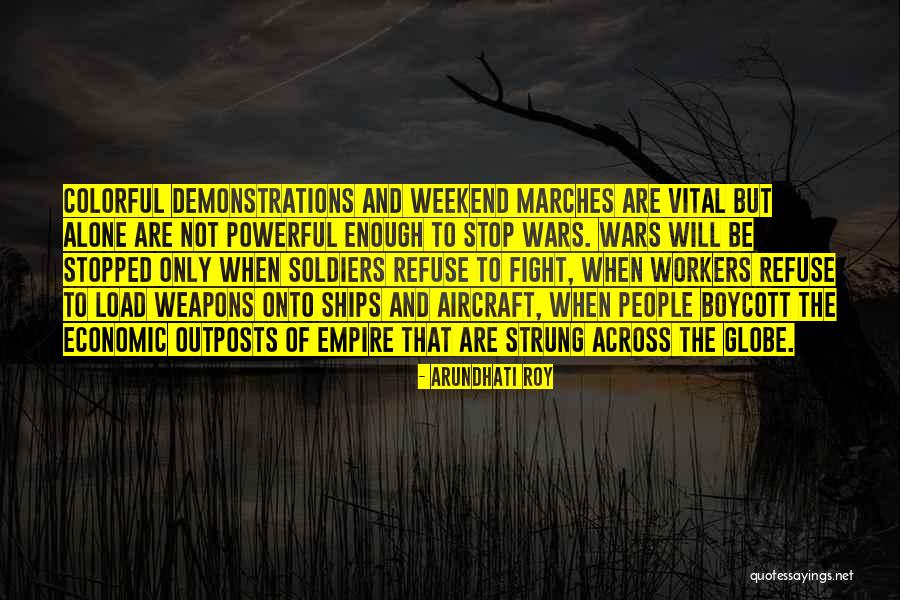 Civil Wars Quotes By Arundhati Roy Civil Wars Quotes By Arundhati Roy