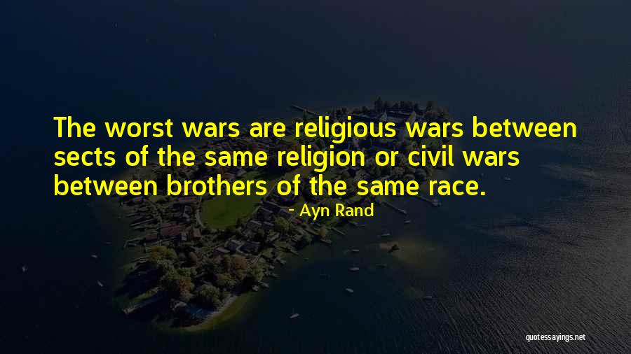 Civil Wars Quotes By Ayn Rand