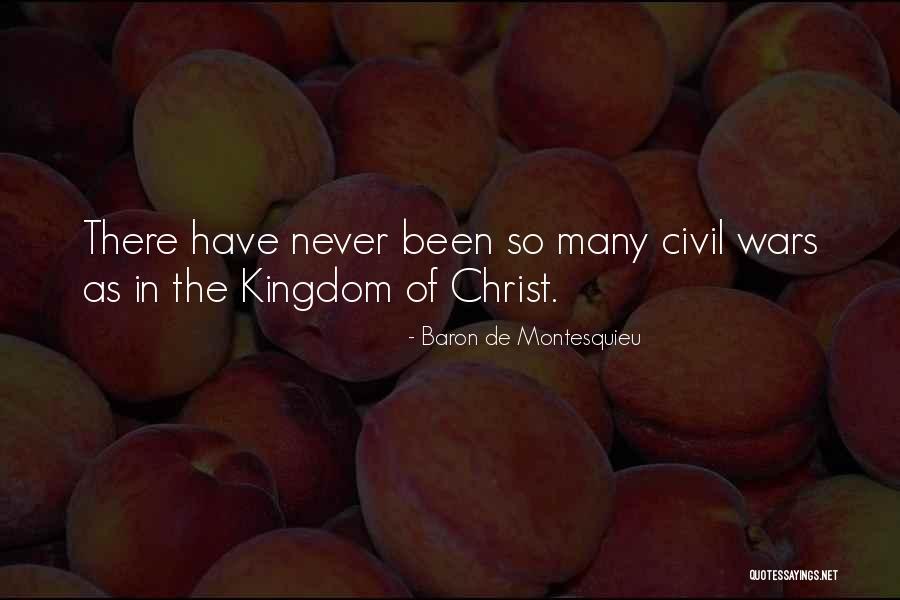 Civil Wars Quotes By Baron De Montesquieu Civil Wars Quotes By Baron De Montesquieu
