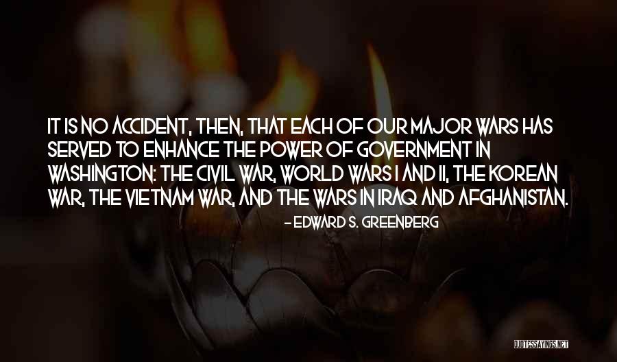 Civil Wars Quotes By Edward S. Greenberg