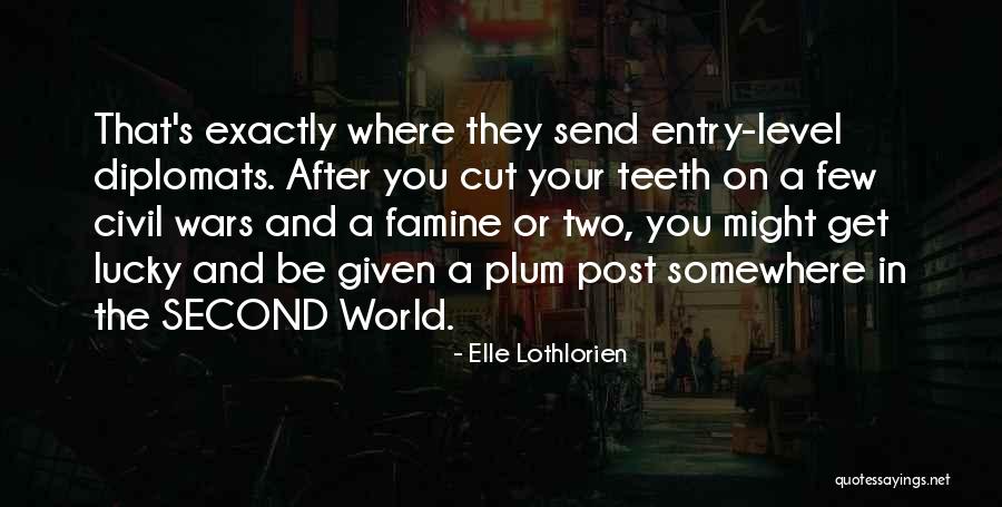 Civil Wars Quotes By Elle Lothlorien Civil Wars Quotes By Elle Lothlorien