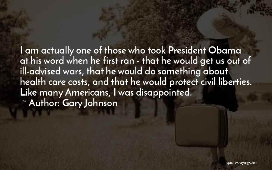Civil Wars Quotes By Gary Johnson