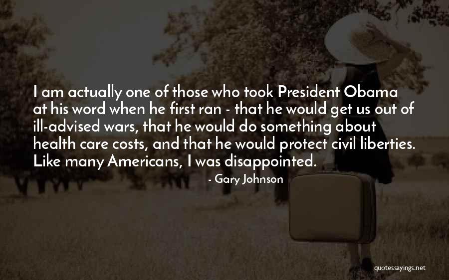 Civil Wars Quotes By Gary Johnson Civil Wars Quotes By Gary Johnson